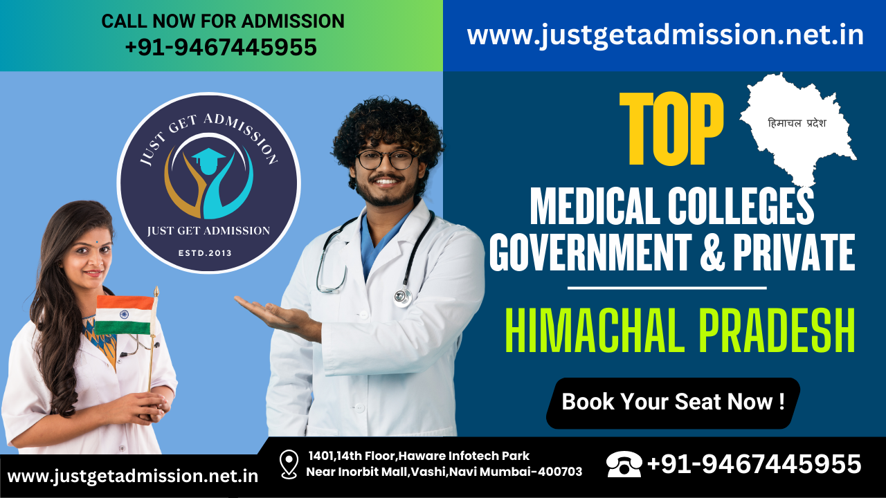 Medical Colleges in Himachal Pradesh (Government and Private): Admission Process, Course Fees, Available Seats, Eligibility and More.